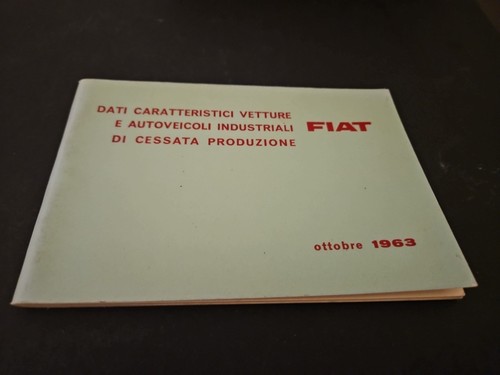 Fiat 1963 opuscolo dati - fiat,