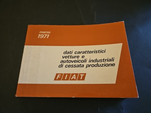 Fiat 1971 opuscolo - 1971, dati
